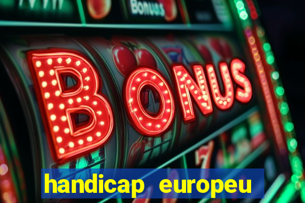 handicap europeu empate - 1